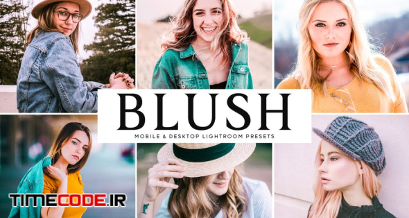 Blush Mobile & Desktop Lightroom Presets