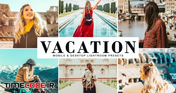 Vacation Mobile & Desktop Lightroom Presets