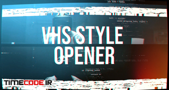 VHS Style Opener